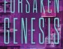Forsaken Genesis by M. J. Marinescu – Blog Tour Book&nbsp;Extract
