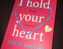 I hold your heart by Karen Gregory – Blog Tour Book&nbsp;Review